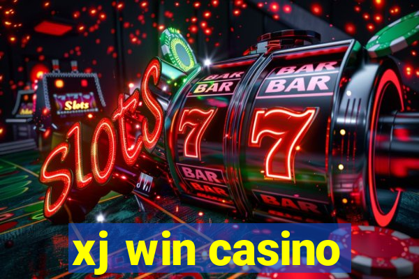 xj win casino